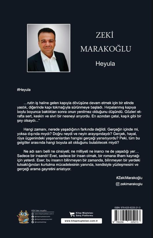Heyula , Zeki Marakoğlu , Kitap Müptelası Yayınları , 9786256225213 ,