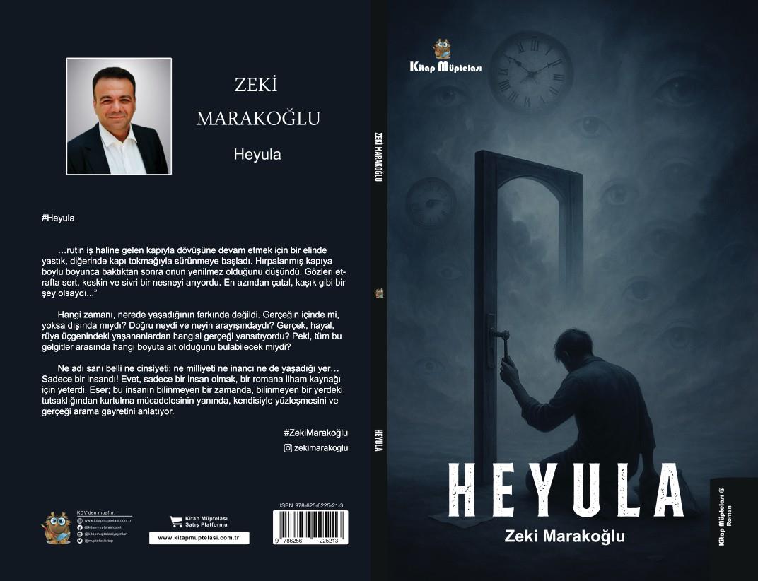 Heyula , Zeki Marakoğlu , Kitap Müptelası Yayınları , 9786256225213 ,