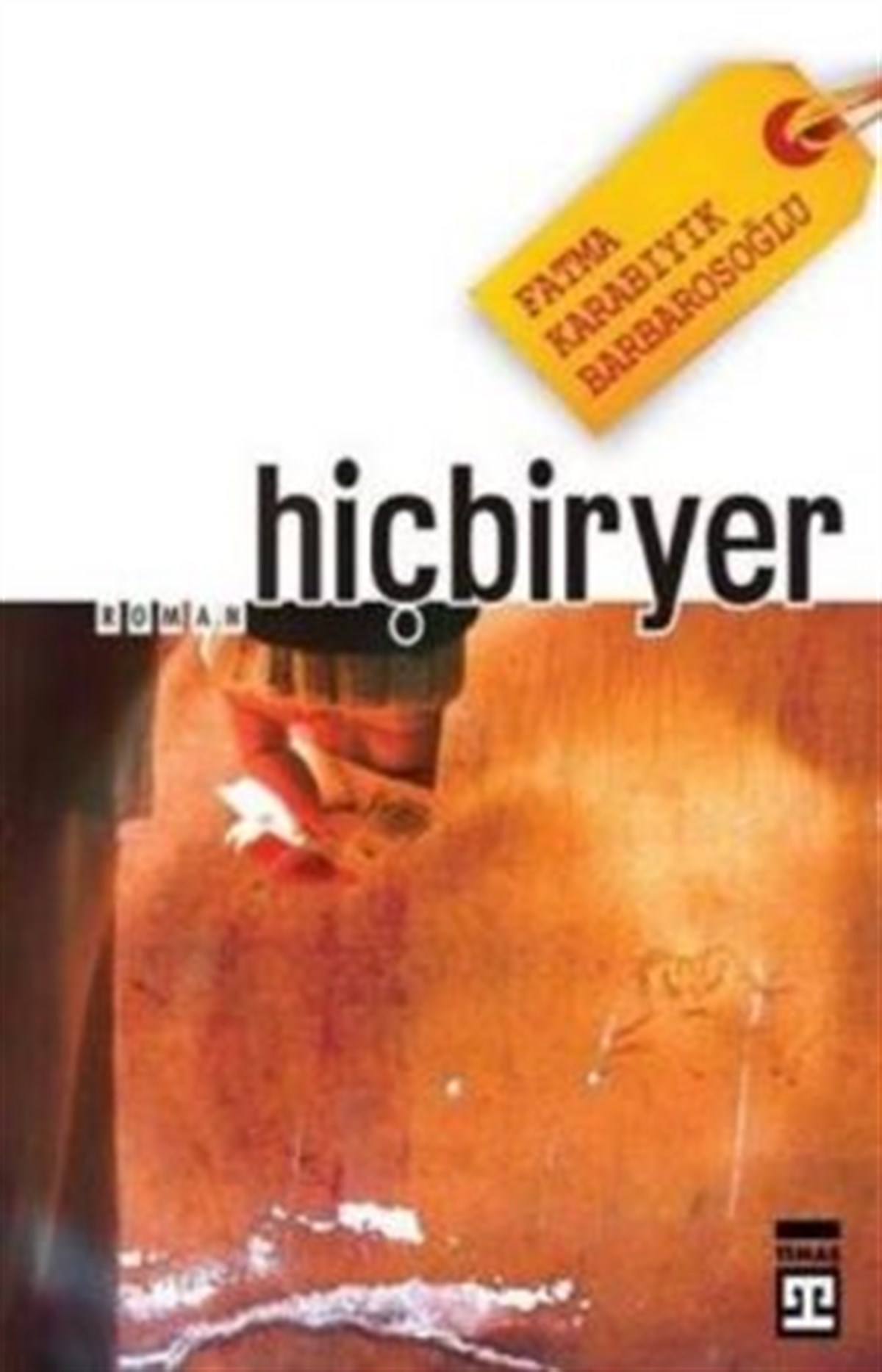 Hiçbiryer