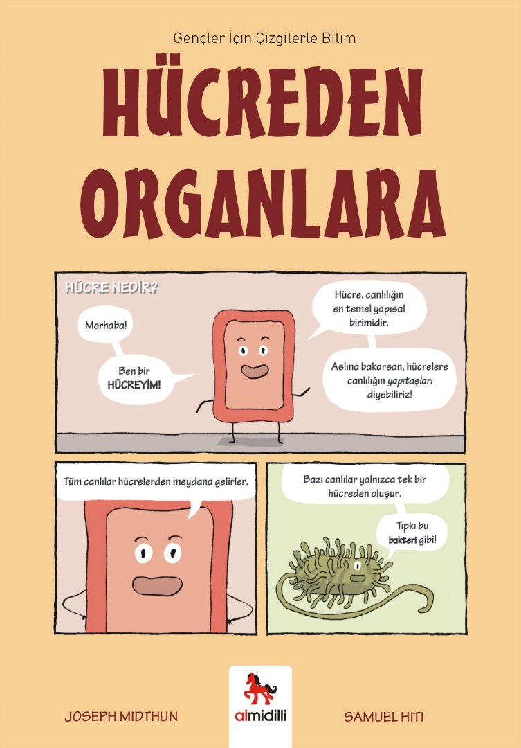 Hücreden Organlara - Gençler İçin Çizgilerle Bilim