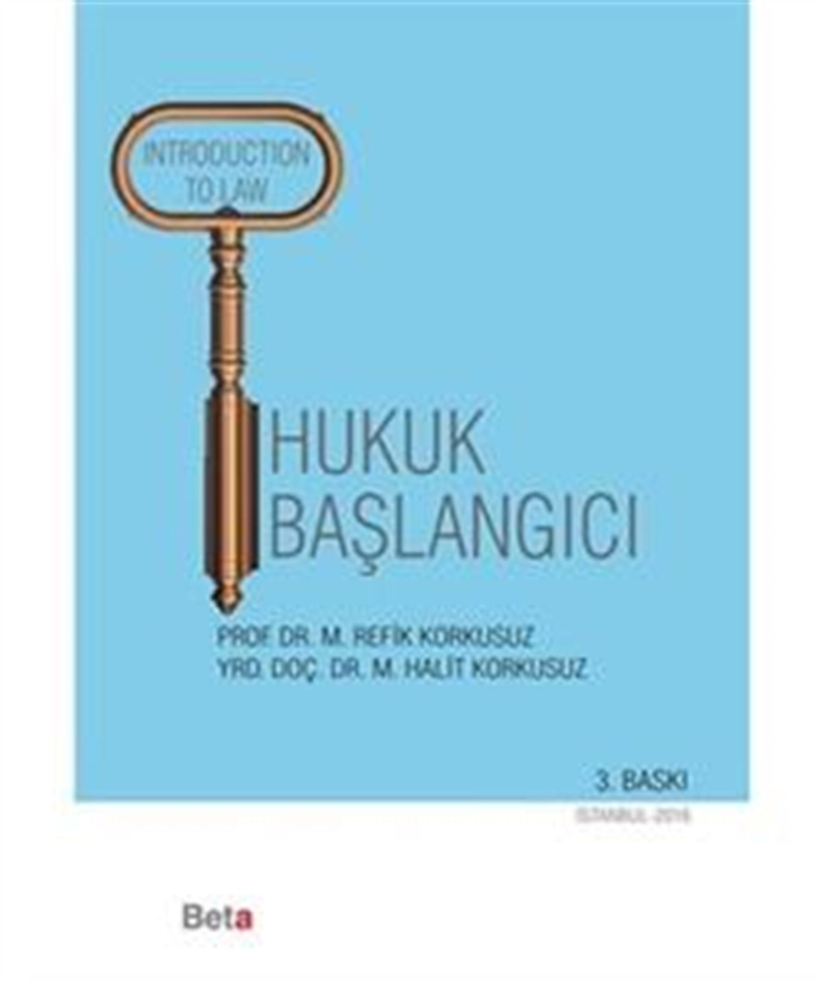 Hukuk Başlangıcı
