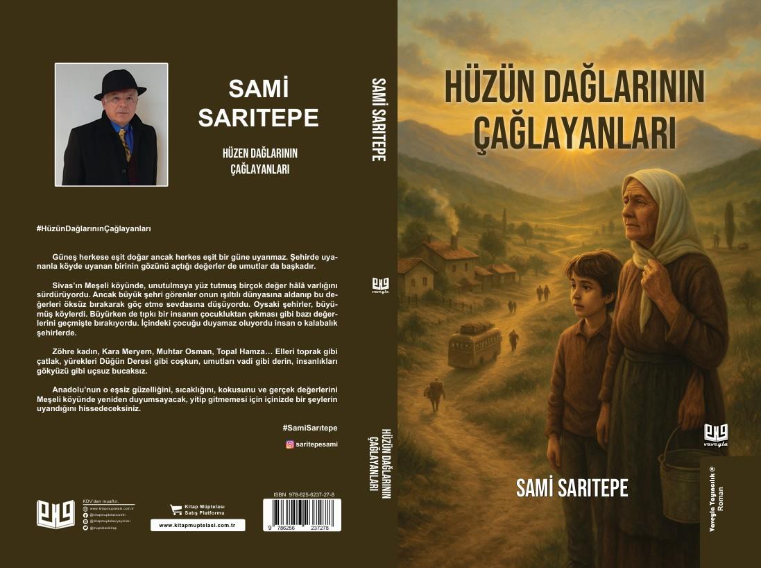 Hüzün Dağlarının Çağlayanları , Sami Sarıtepe , Vaveyla Yayıncılık , 9786256237285 ,