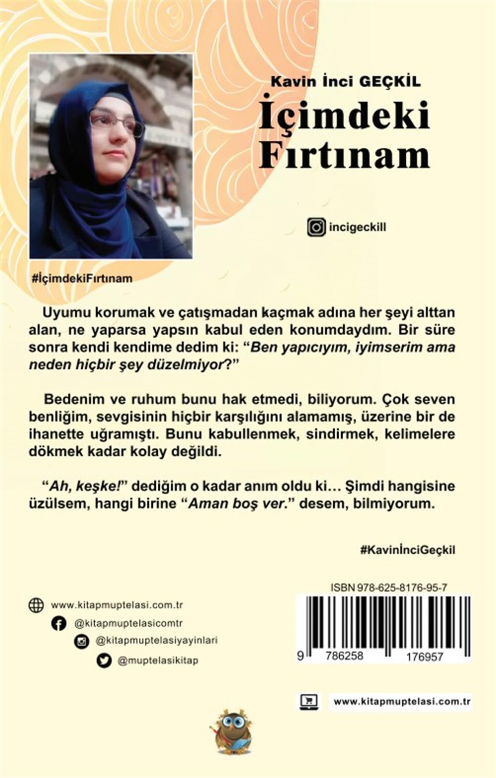 İçimdeki Fırtınam , Kavin İnci Geçkil , Kitap Müptelası Yayınları , 9786258176957 ,