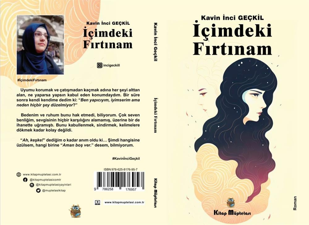 İçimdeki Fırtınam , Kavin İnci Geçkil , Kitap Müptelası Yayınları , 9786258176957 ,