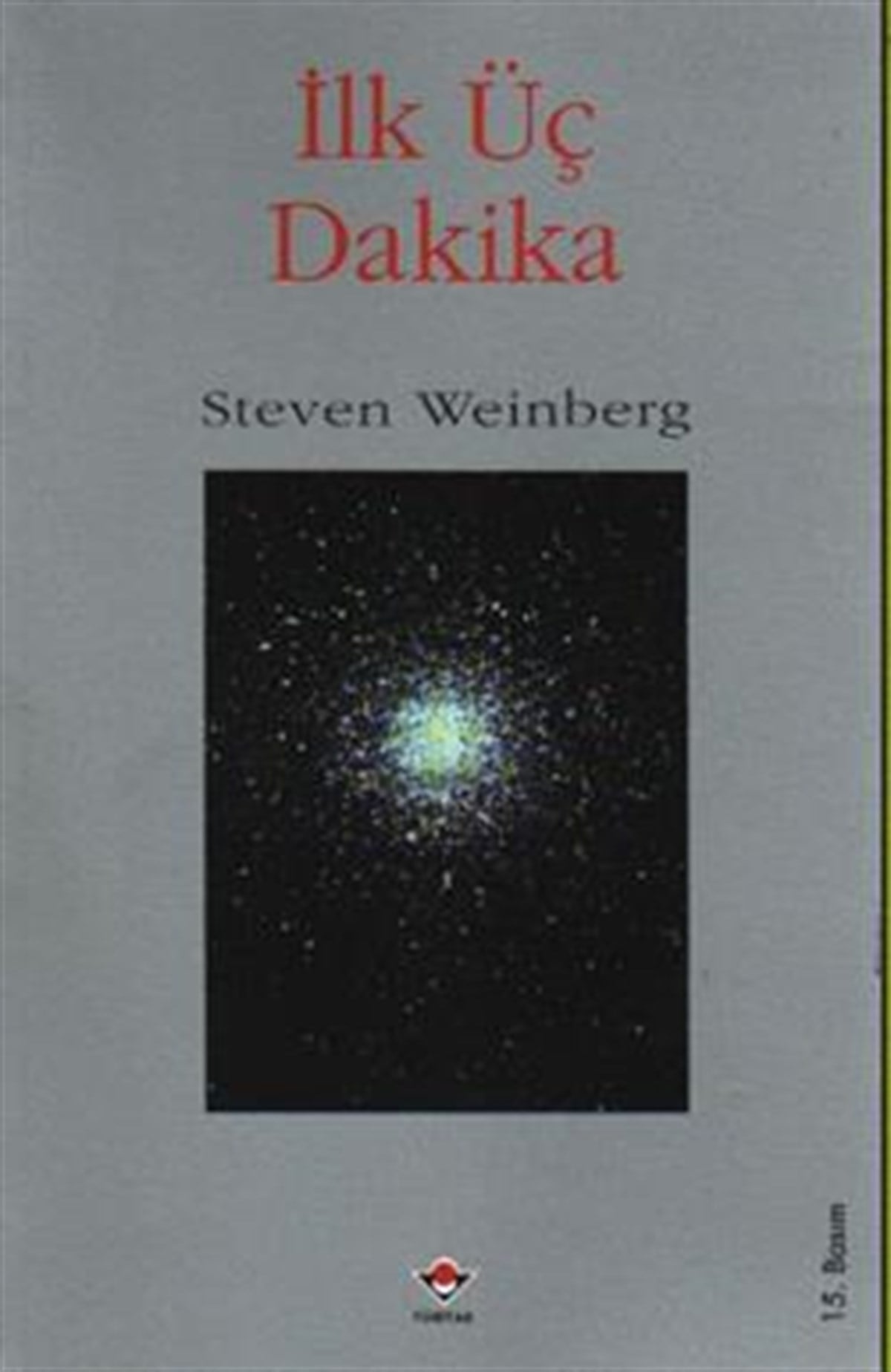 İlk Üç Dakika