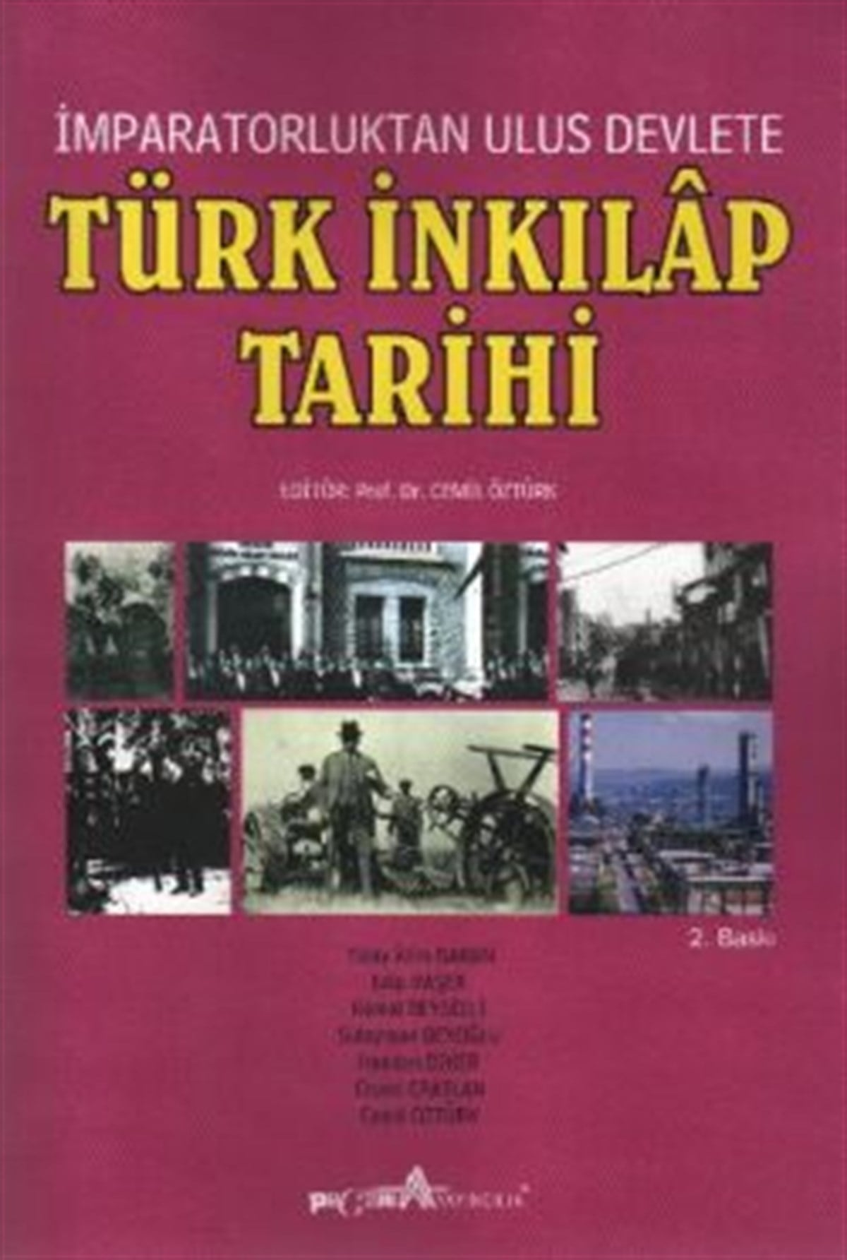 İmparatorluktan Ulus Devlete Türk İnkılap Tarihi