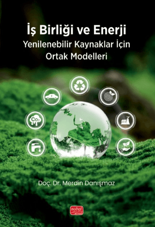 İş Birliği ve Enerji - Yenilebilir Kaynaklar için Ortak Modelleri