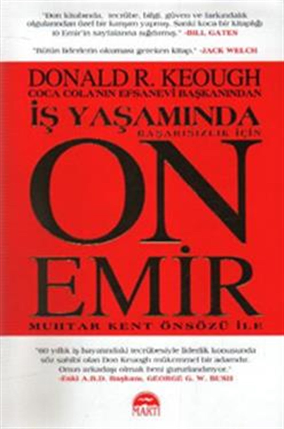 İş Yaşamında Başarısızlık İçin On Emir