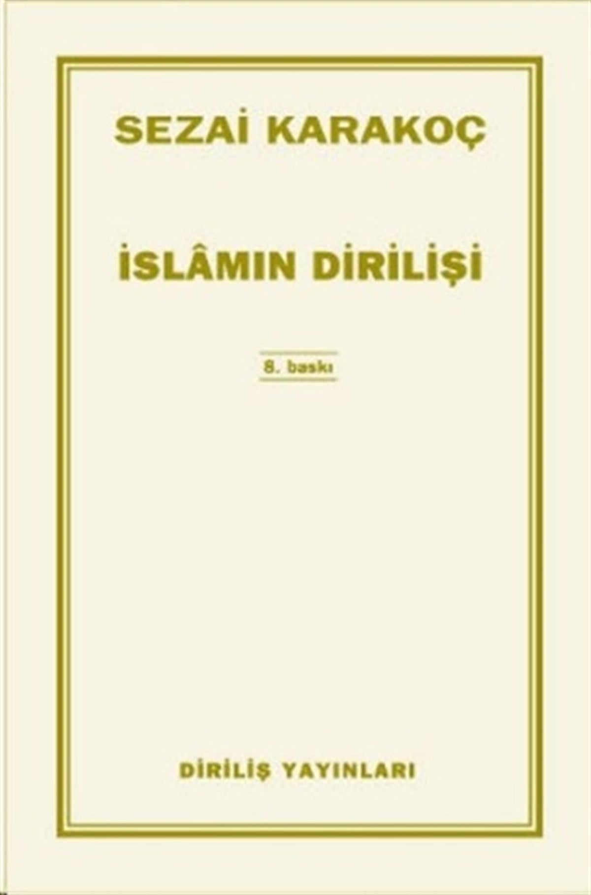 İslam’ın Dirilişi