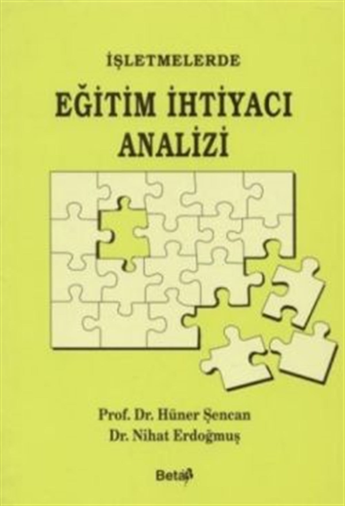 İşletmelerde Eğitim İhtiyacı Analizi