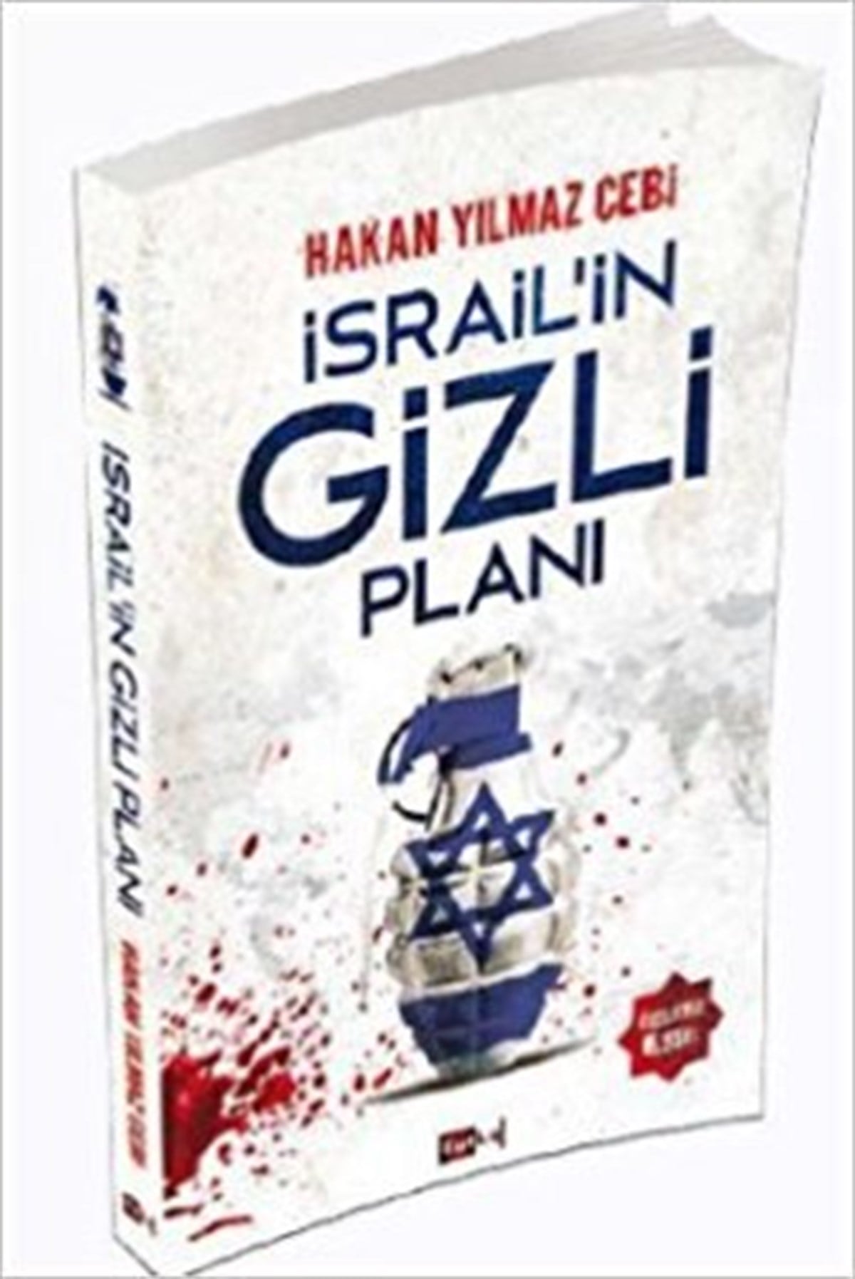 İsrail’in Gizli Planı