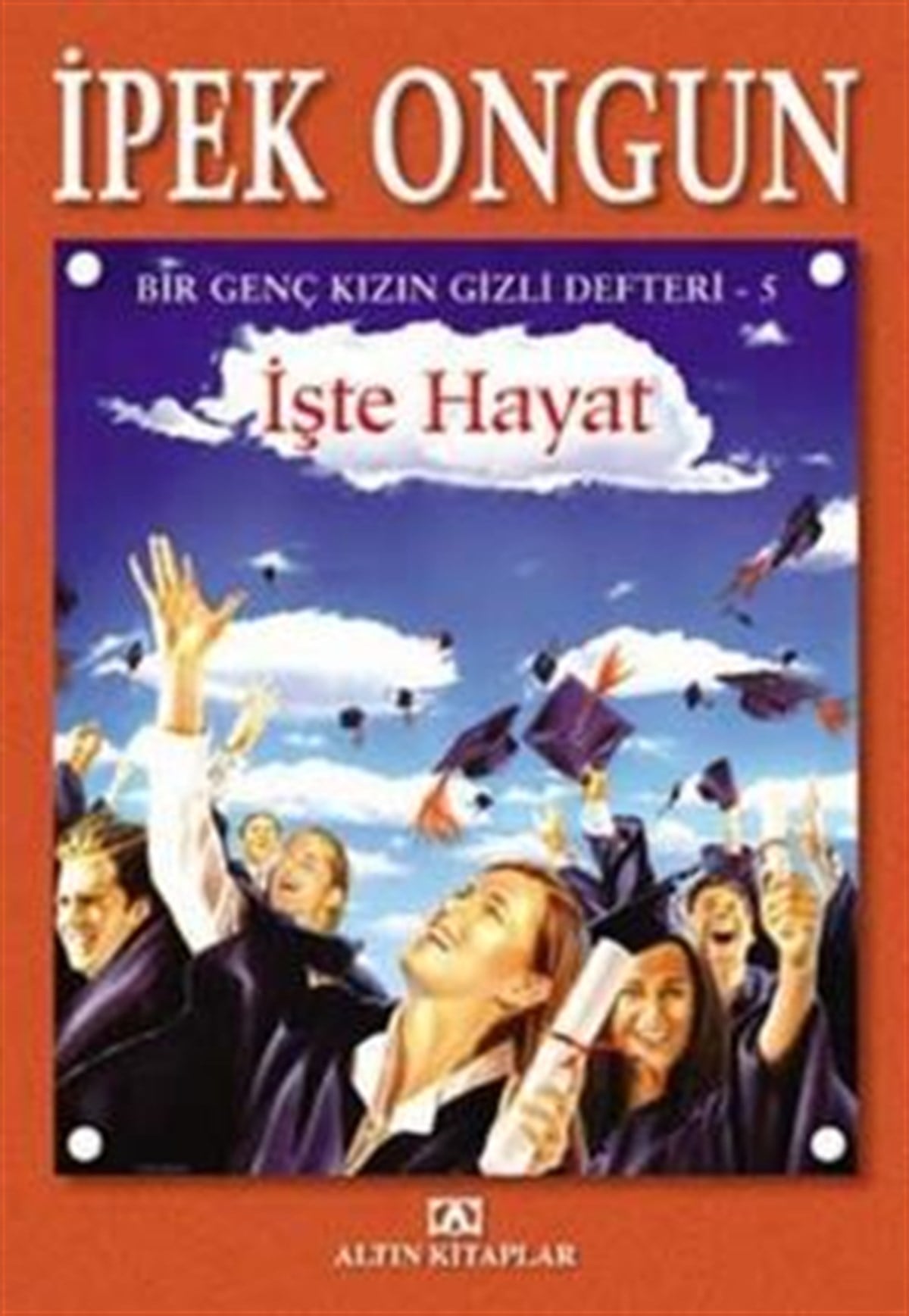 İşte Hayat