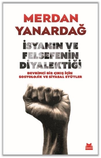 İsyanın ve Felsefenin Diyalektiği