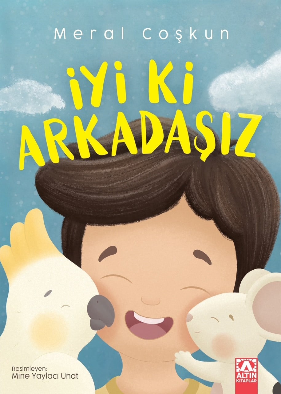 İyi Ki Arkadaşız