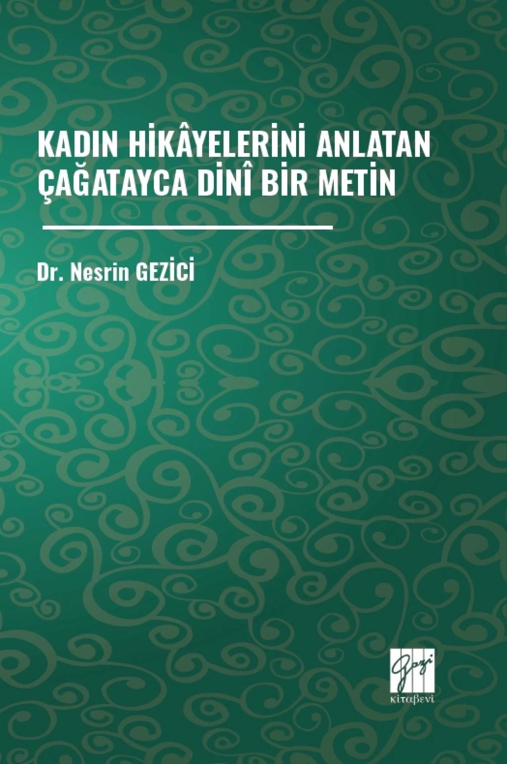 Kadın Hikayelerini Anlatan Çağatayca Dini Bir Metin