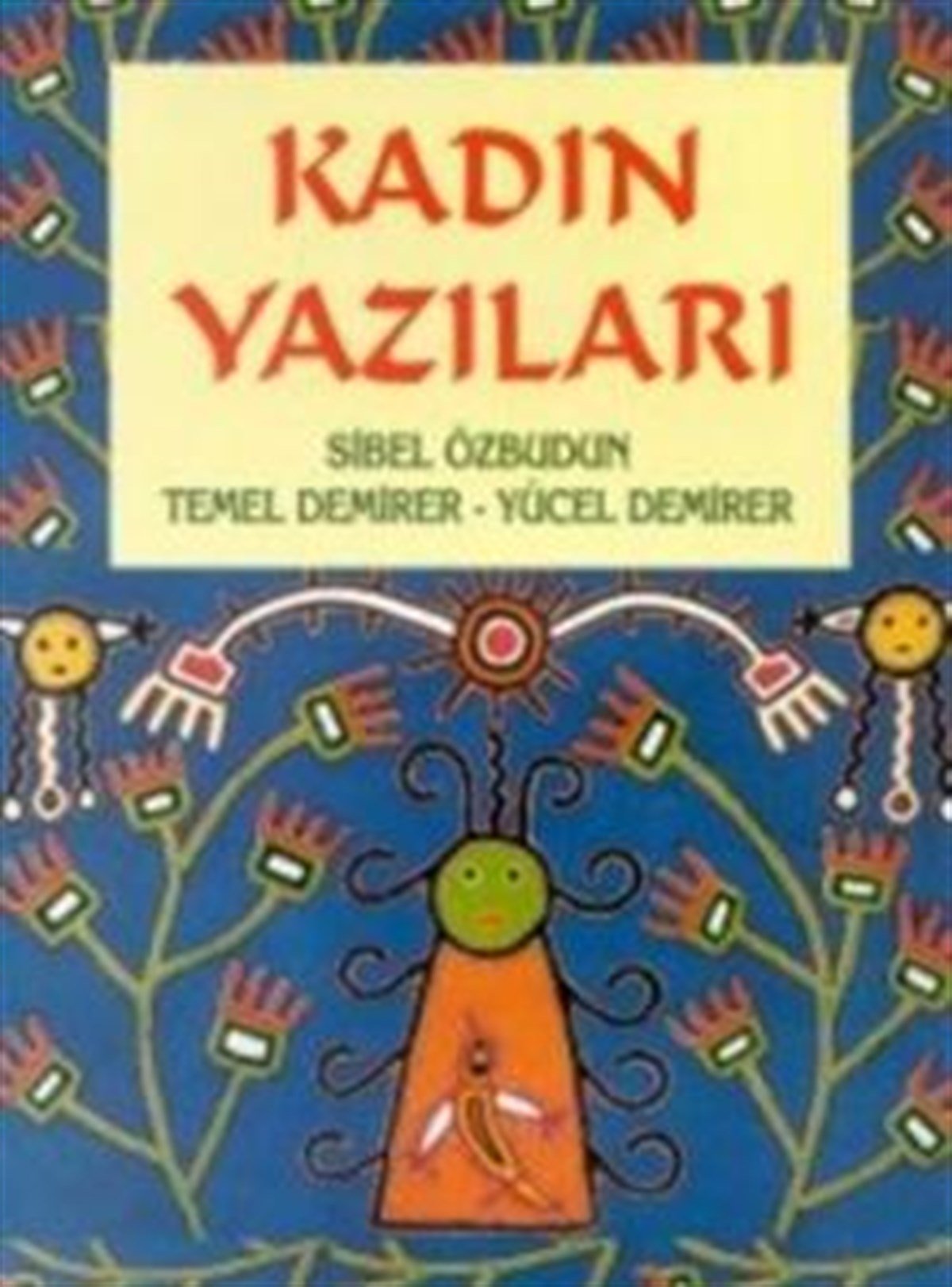Kadın Yazıları