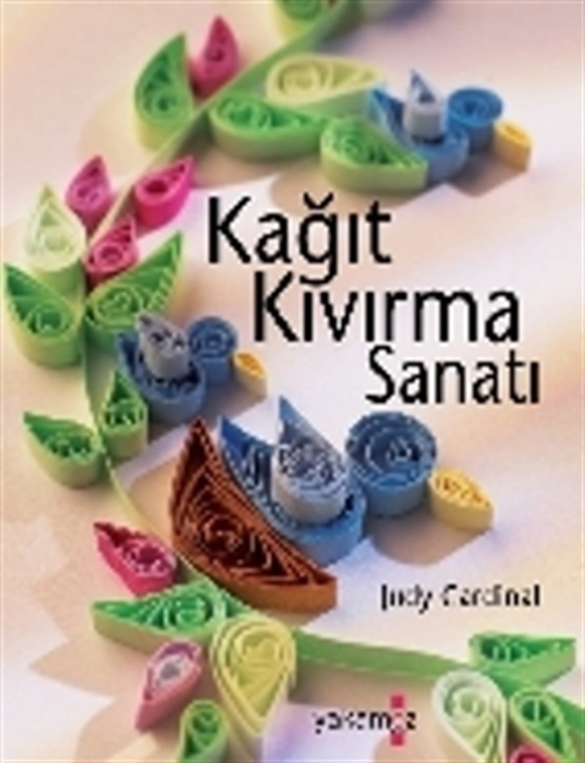 Kağıt Kıvırma Sanatı