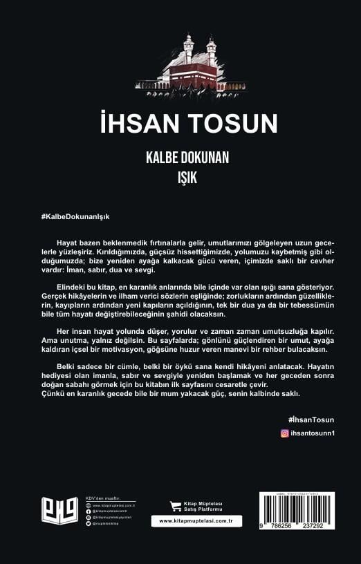 Kalbe Dokunan Işık , İhsan Tosun , Vaveyla Yayıncılık , 9786256237292 ,
