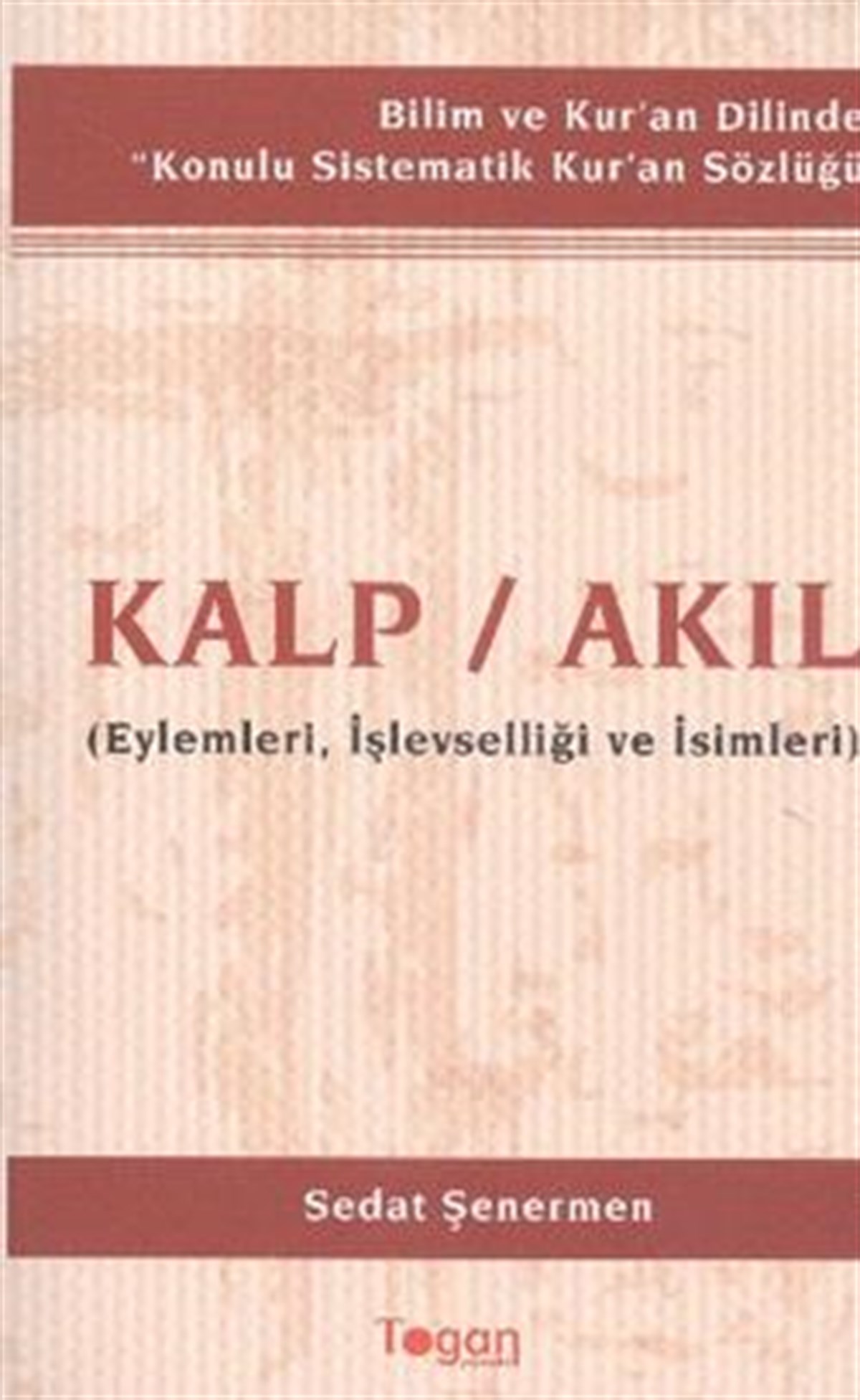 Kalp / Akıl