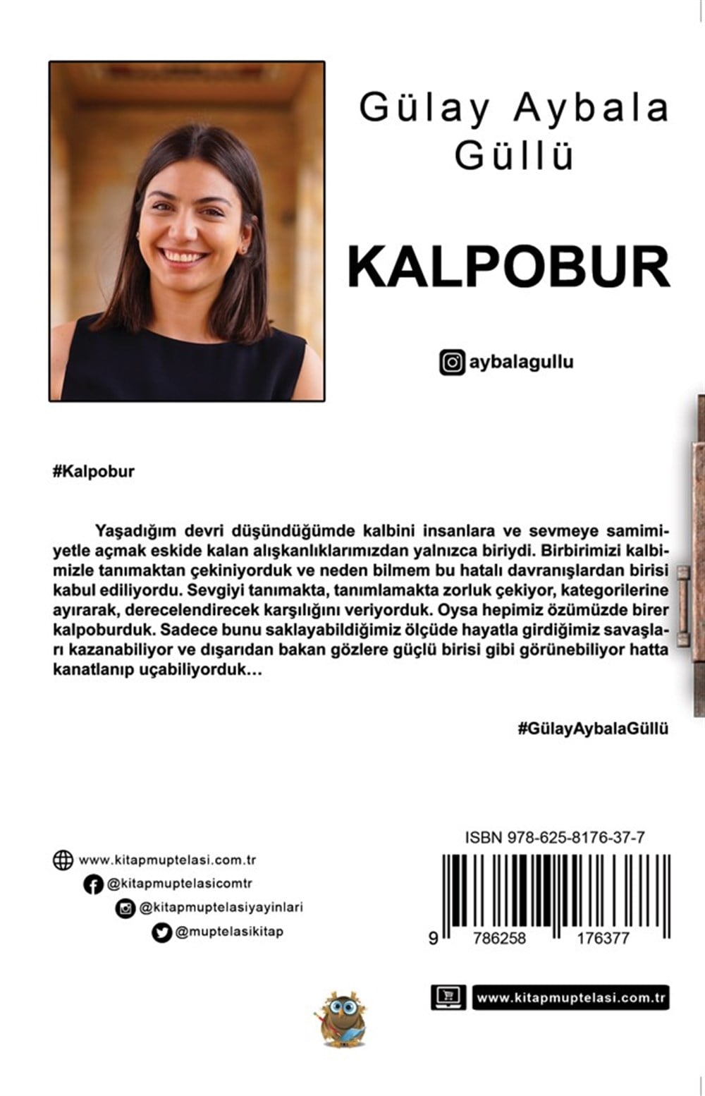 Kalpodur , Gülay Aybala Güllü , Kitap Müptelası Yayınları , 9786258176377 ,