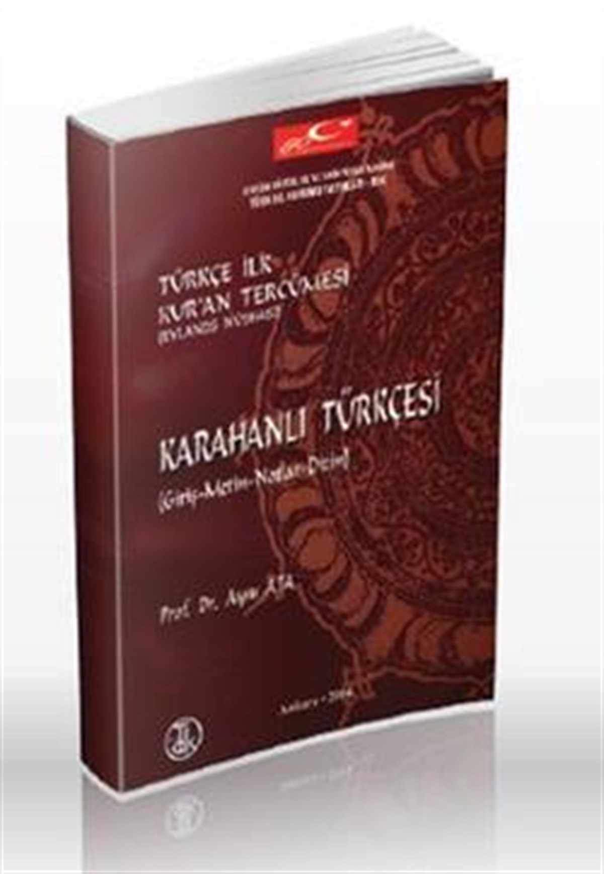 Karahanlı Türkçesi - Türkçe İlk Kur’an Tercümesi