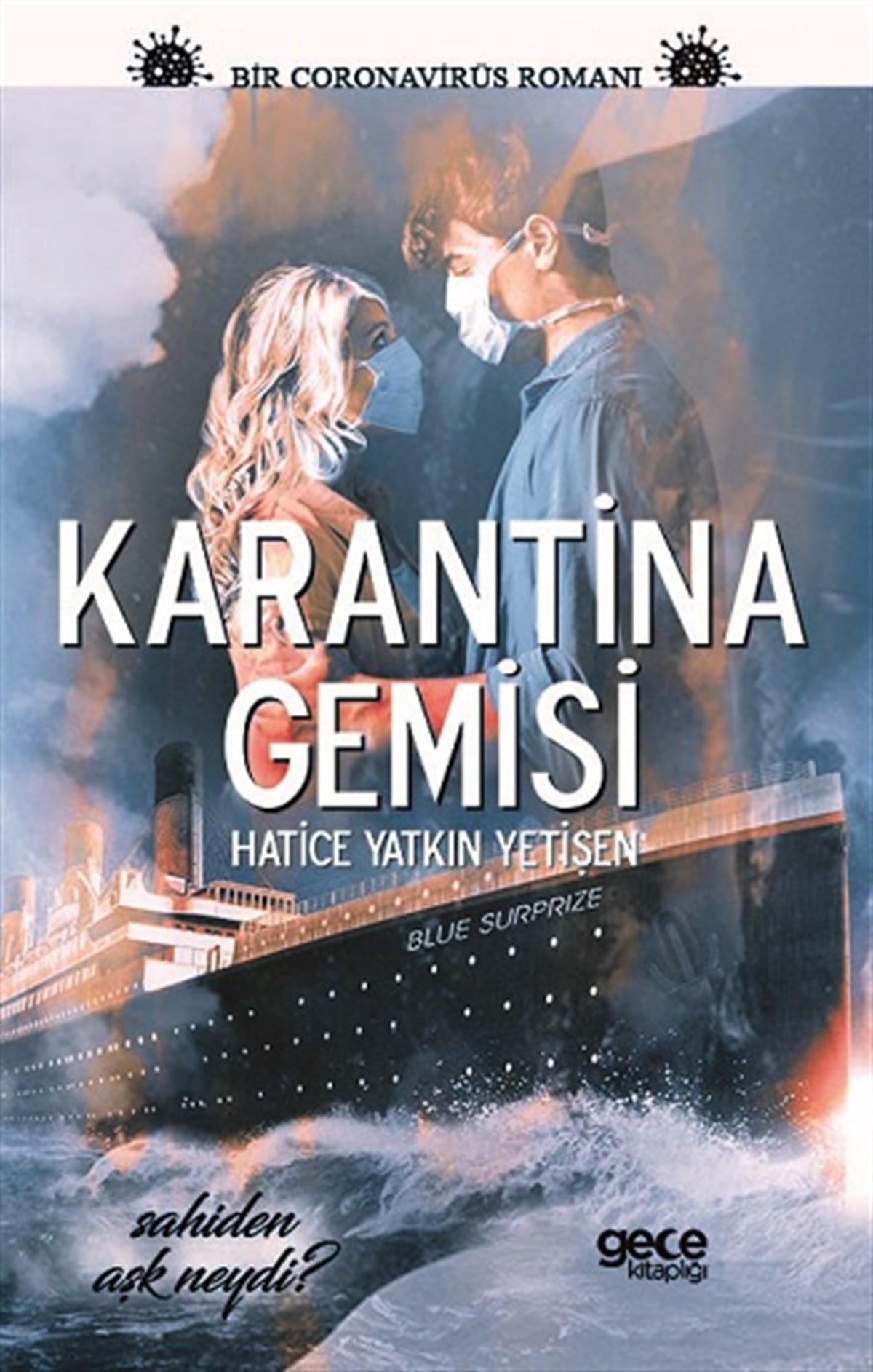 Karantina Gemisi