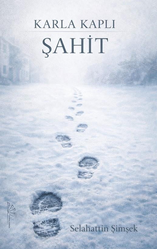 Karla Kaplı Şahit , Selahattin Şimşek , Yertinç Kültür , 9786259313474 ,