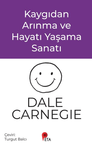 Kaygıdan Arınma ve Hayatı Yaşama Sanatı