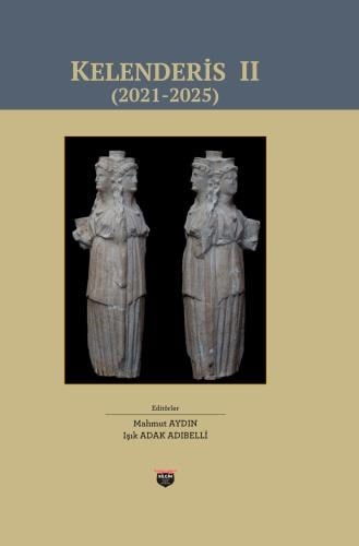 Kelenderis II (2021-2025)