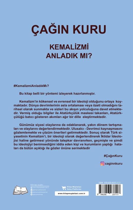 Kemalizmi Anladık mı? , Çağın Kuru , Kalyora Yayıncılık , 9786259664972 ,