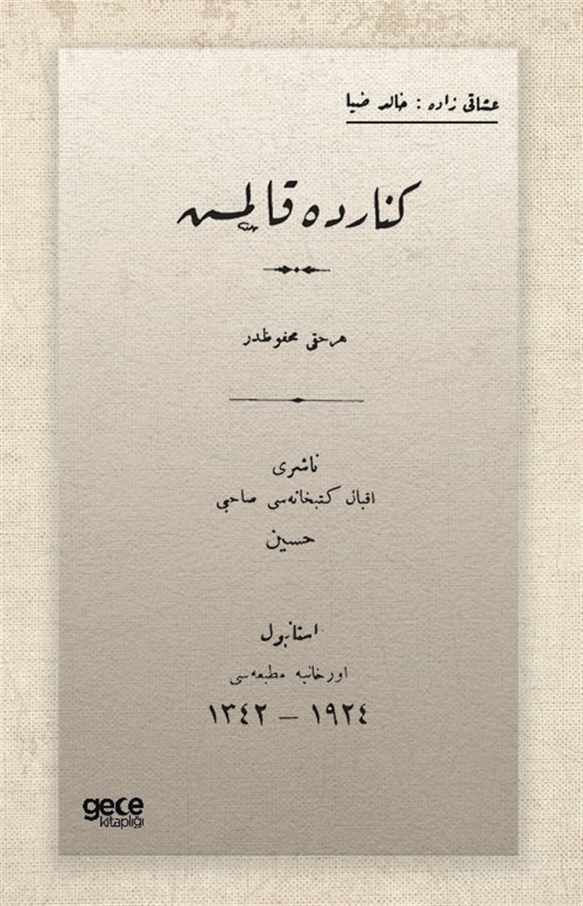 Kenarda Kalmış (Osmanlıca)