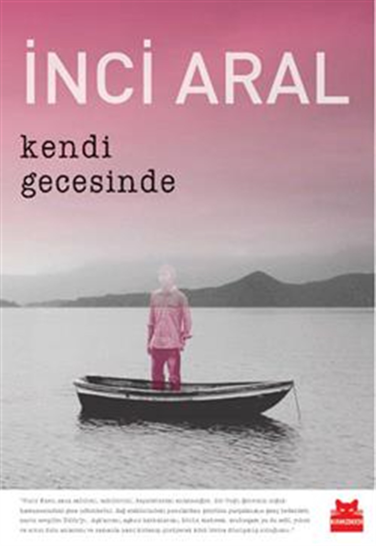 Kendi Gecesinde (Özel Baskı)