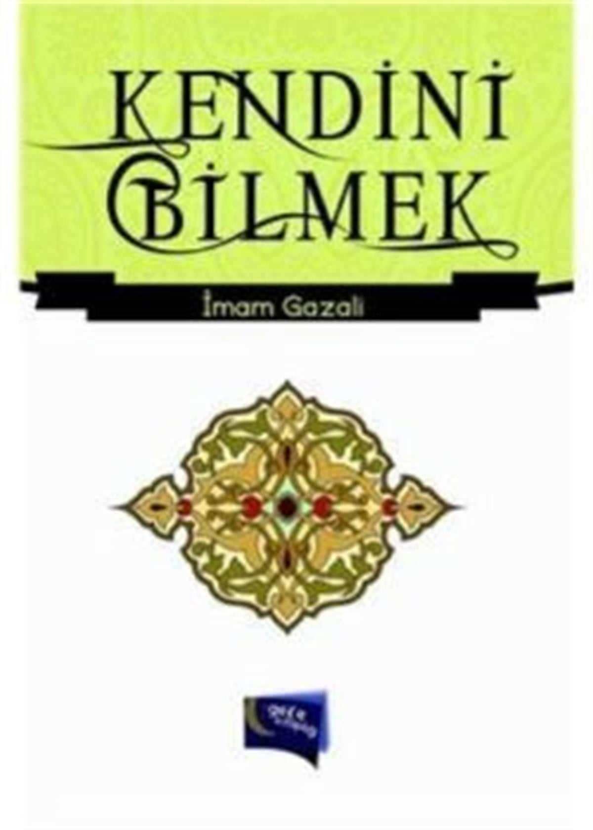 Kendini Bilmek