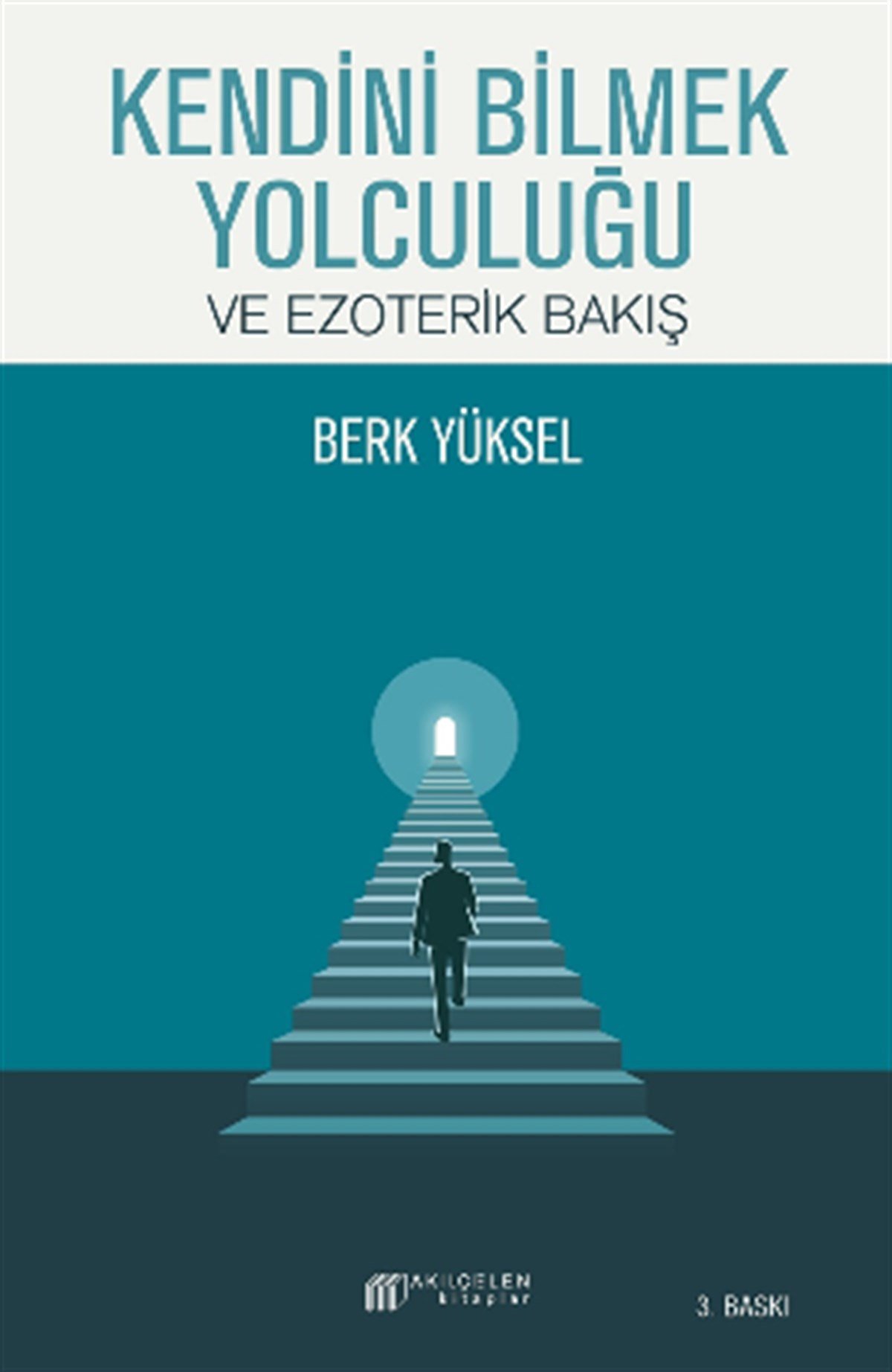 Kendini Bilmek Yolculuğu ve Ezoterik Bakış