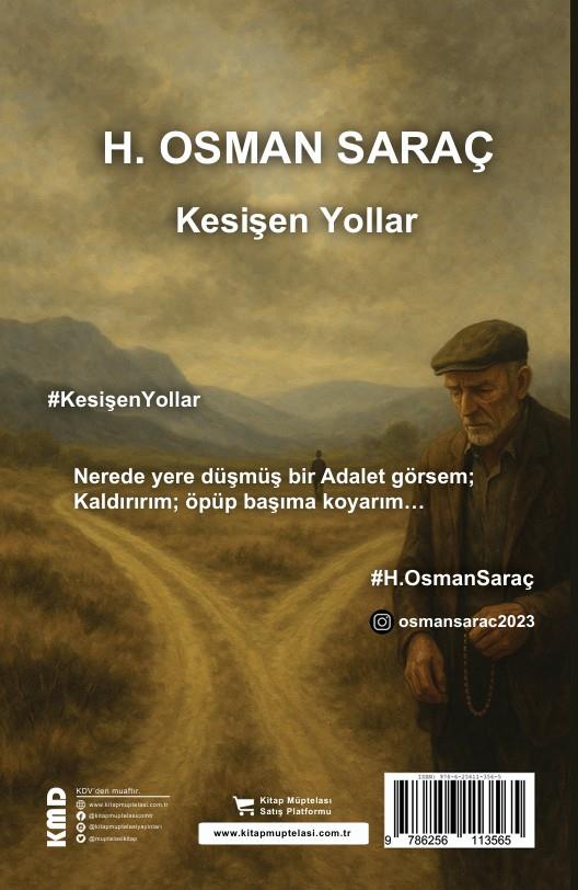 Kesişen Yollar , H. Osman Saraç , KMD Yayınları , 9786256113565 ,