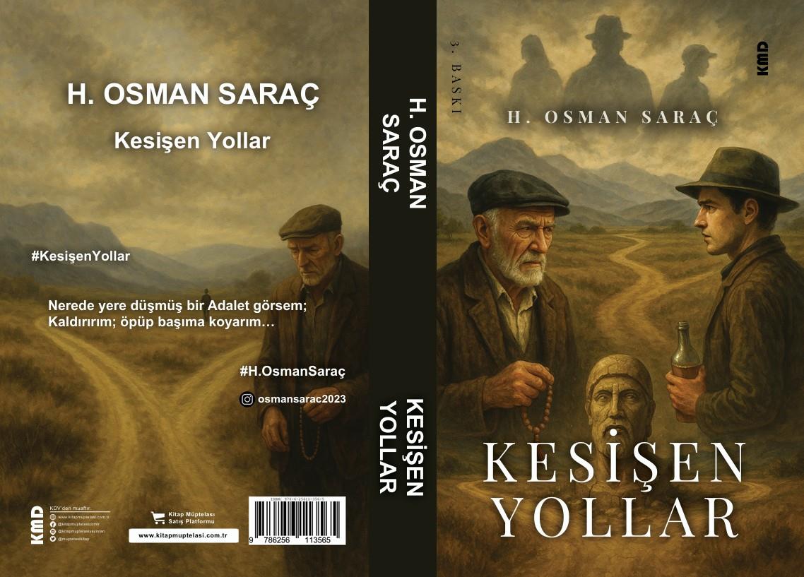 Kesişen Yollar , H. Osman Saraç , KMD Yayınları , 9786256113565 ,