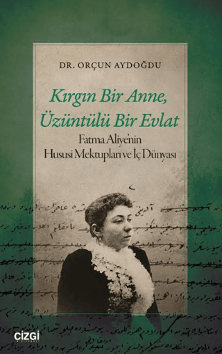 Kırgın Bir Anne, Üzüntülü Bir Evlat