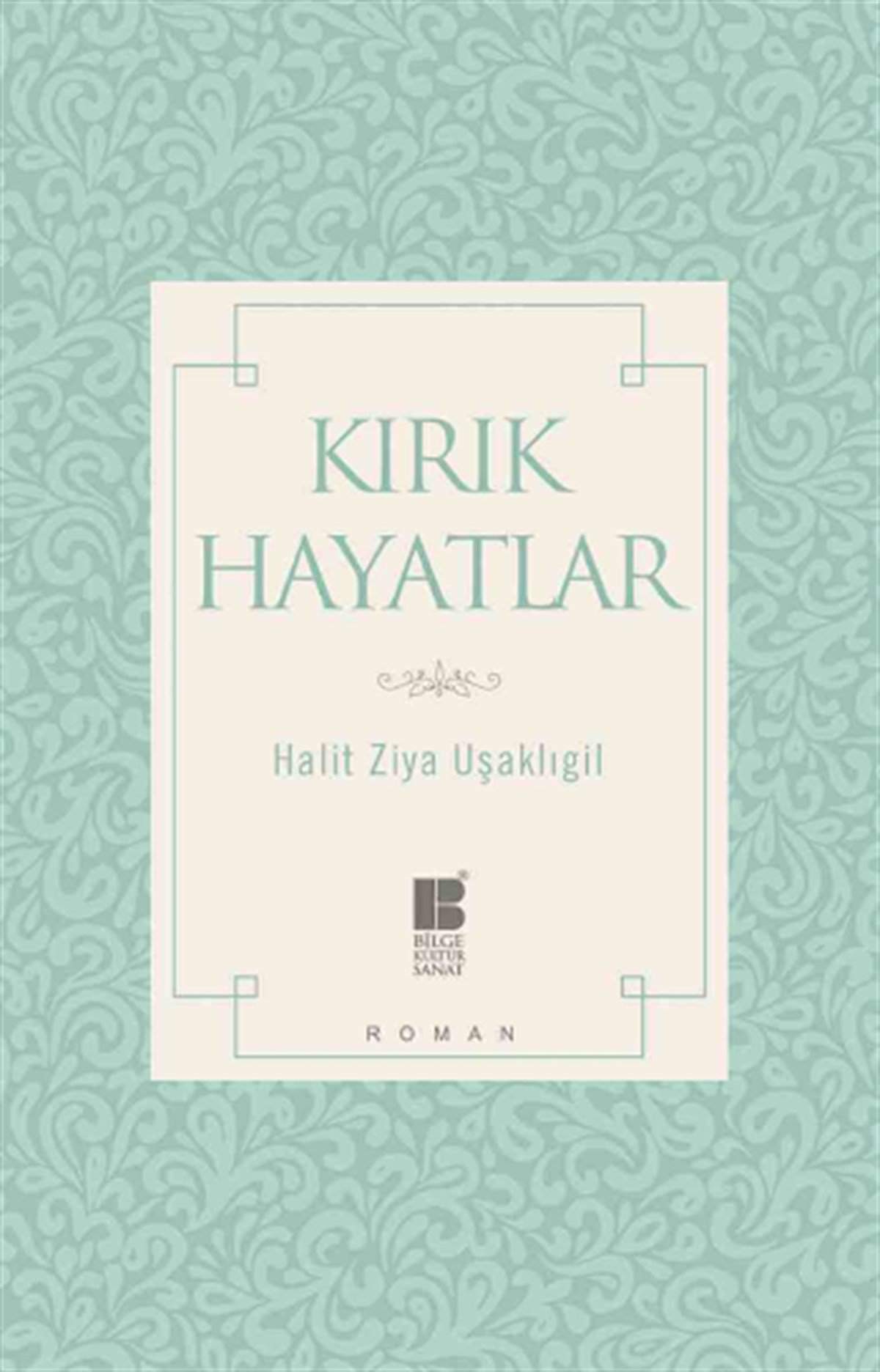 Kırık Hayatlar