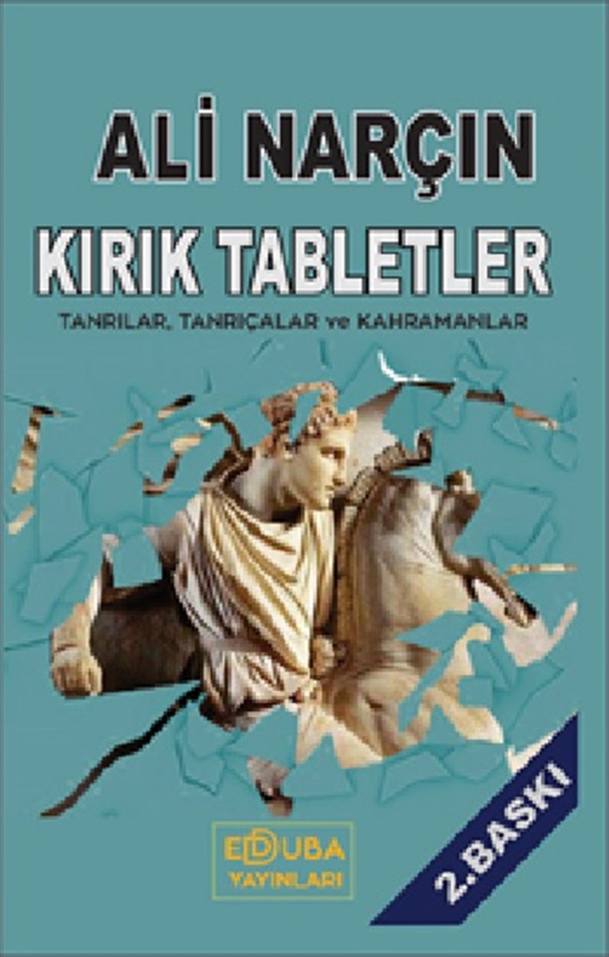 Kırık Tabletler