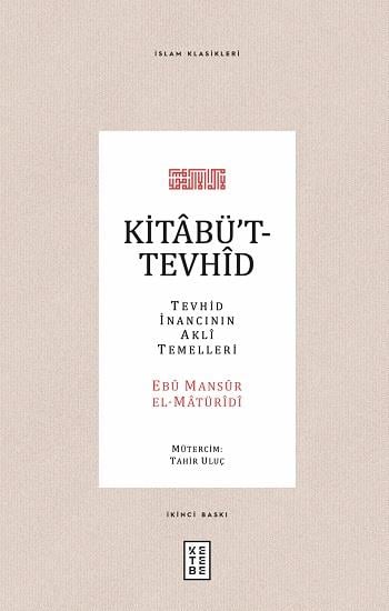 Kitabü’t-Tevhid (Ciltli)