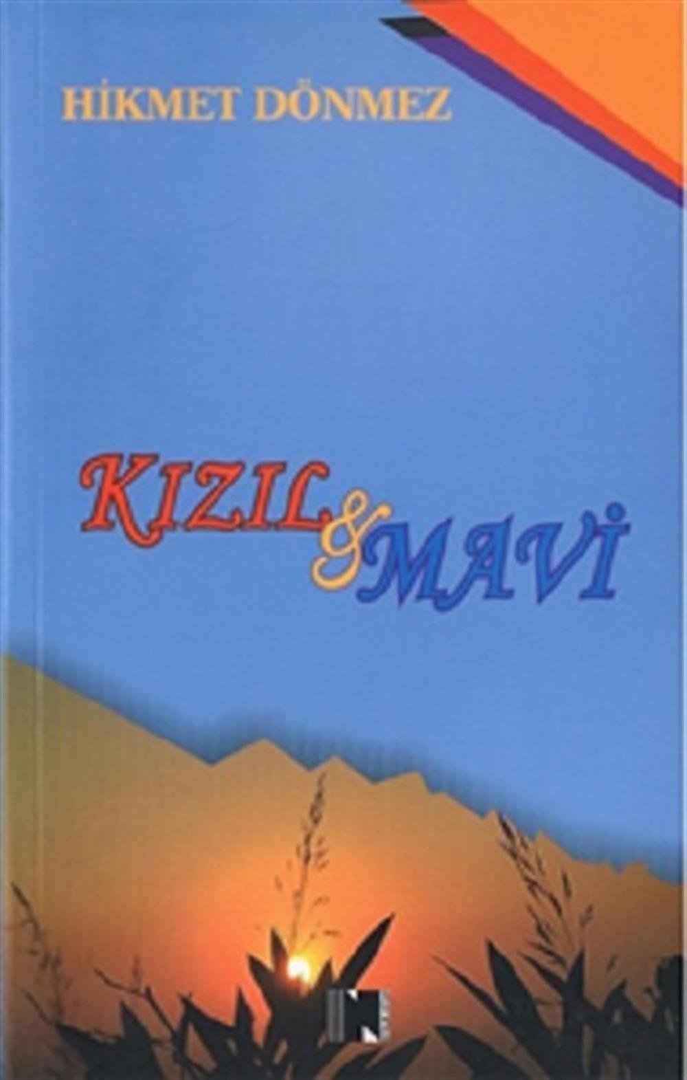 Kızıl & Mavi