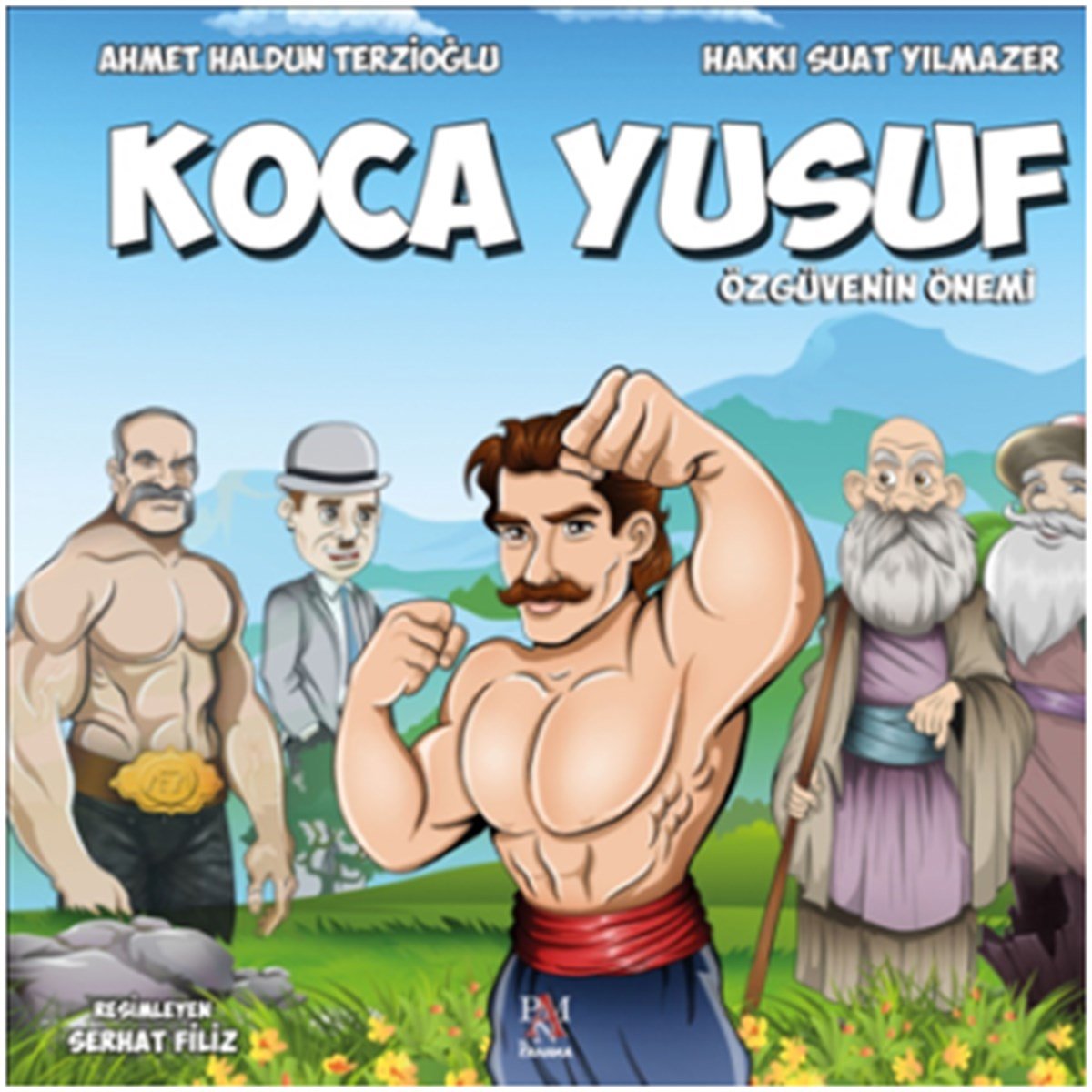 Koca Yusuf Özgüvenin Önemi