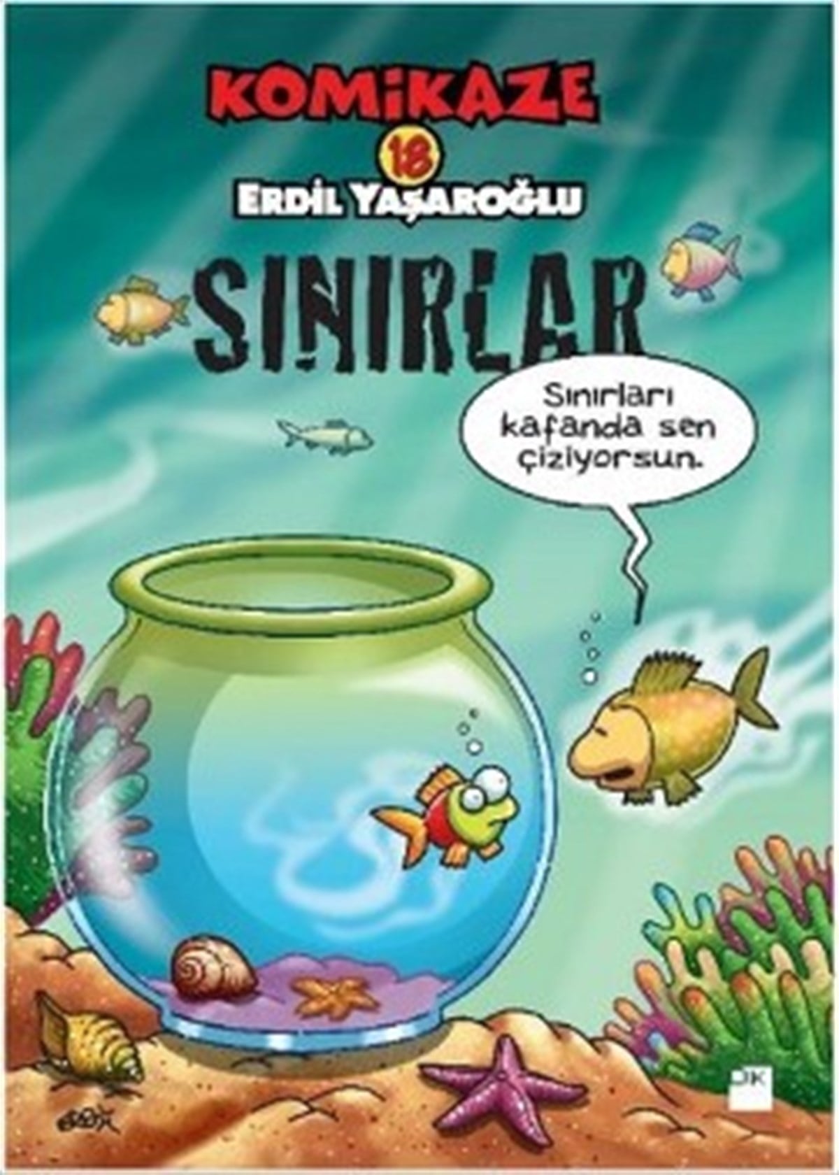 Komikaze 18 - Sınırlar