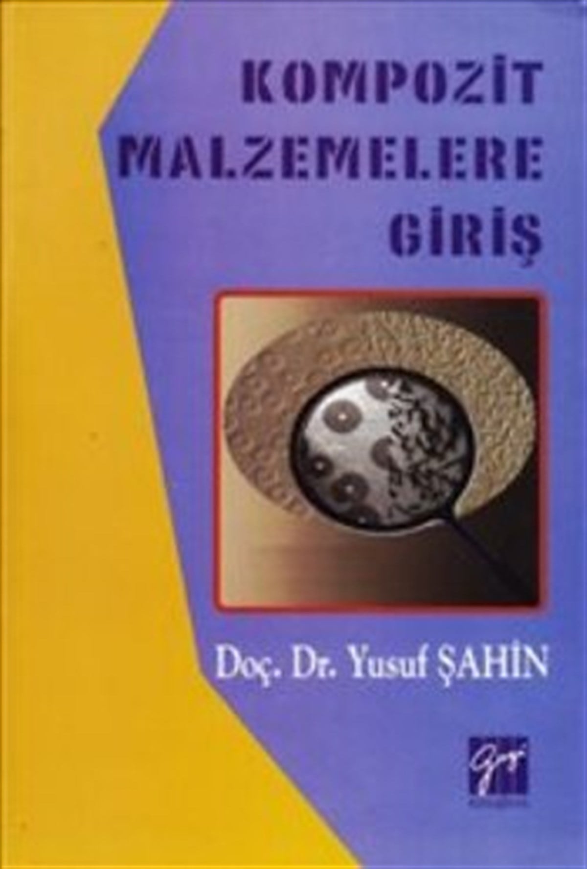 Kompozit Malzemelere Giriş