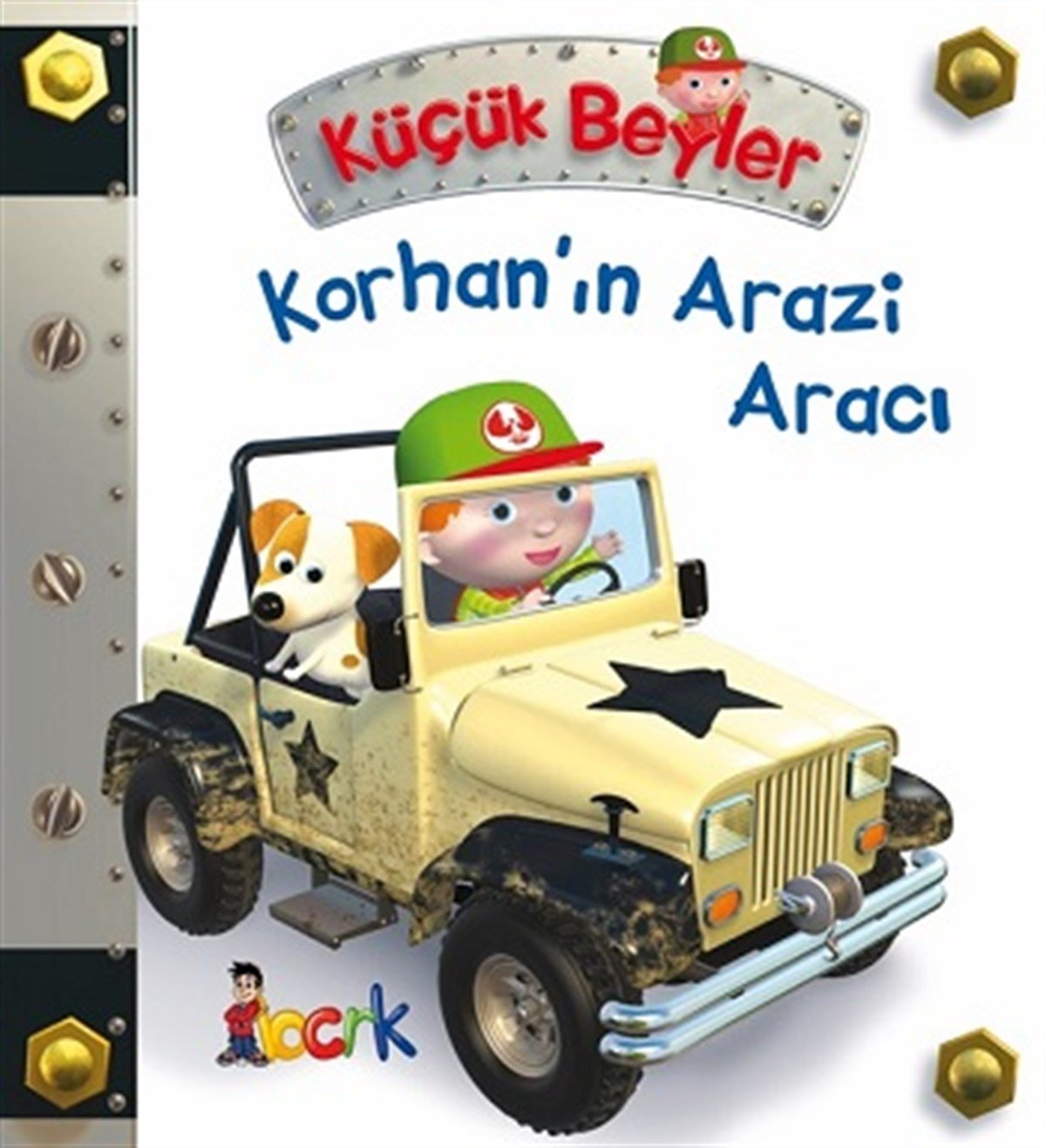 Korhan’ın Arazi Aracı - Küçük Beyler (Ciltli)