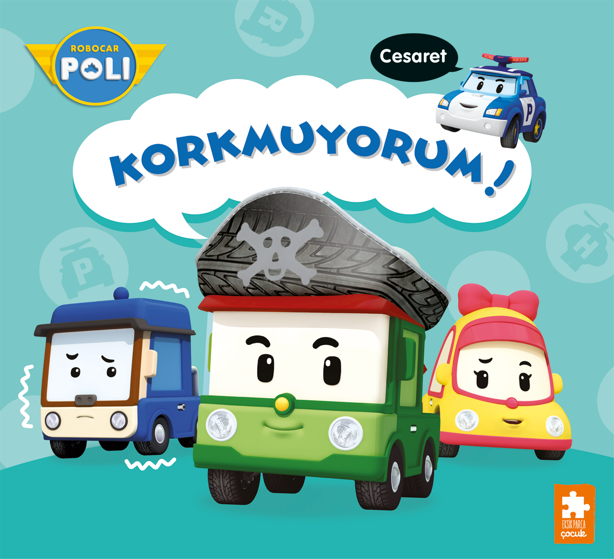 Korkmuyorum!