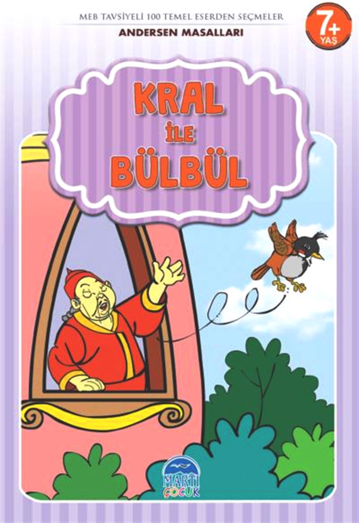 Kral ile Bülbül - Andersen Masalları