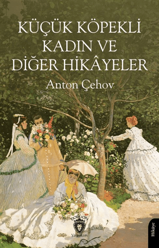 Küçük Köpekli Kadın ve Diğer Hikayeler