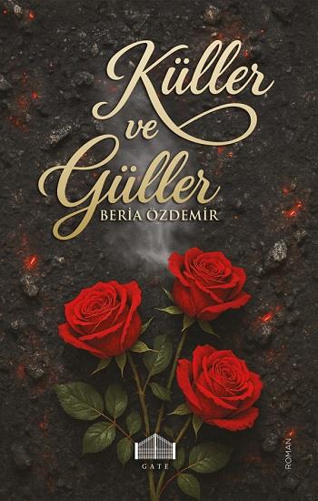 Küller Ve  Güller