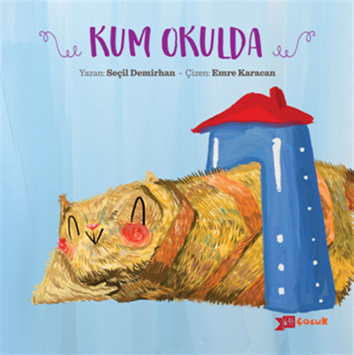Kum Serisi 1 - Okulda